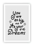 As Big as Your Dream vector illustration for card, poster, 